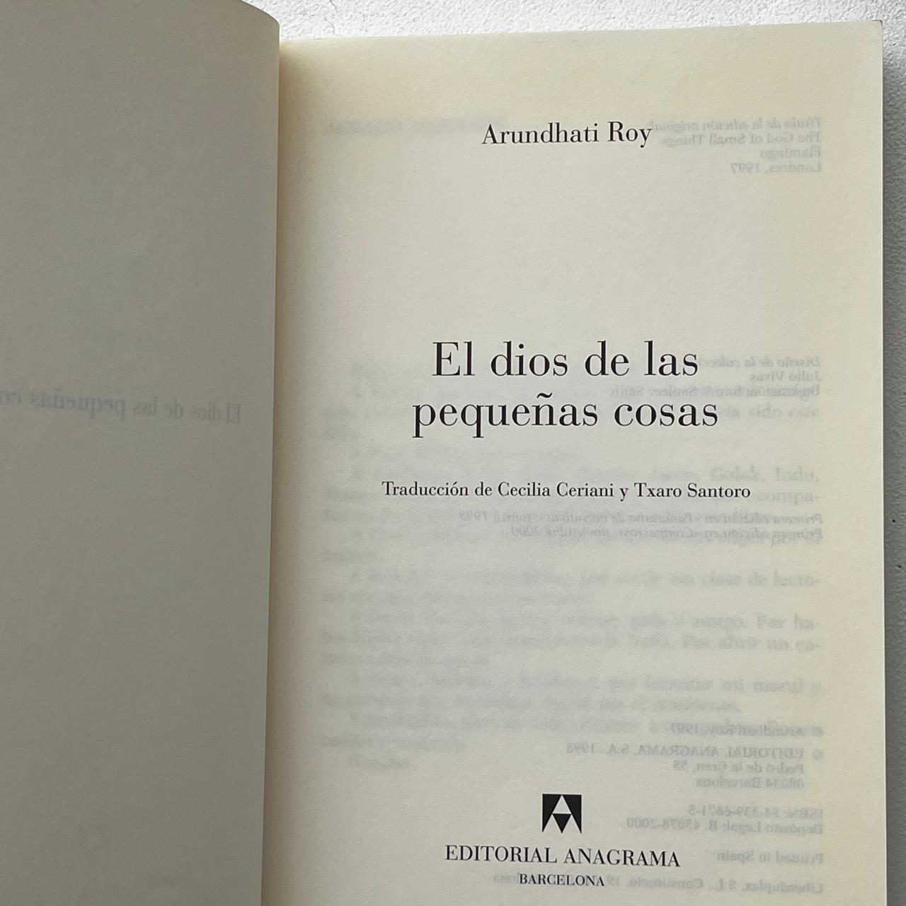 El dios de las pequeñas cosas – Arundhati Roy - Anagrama - Libro Usado