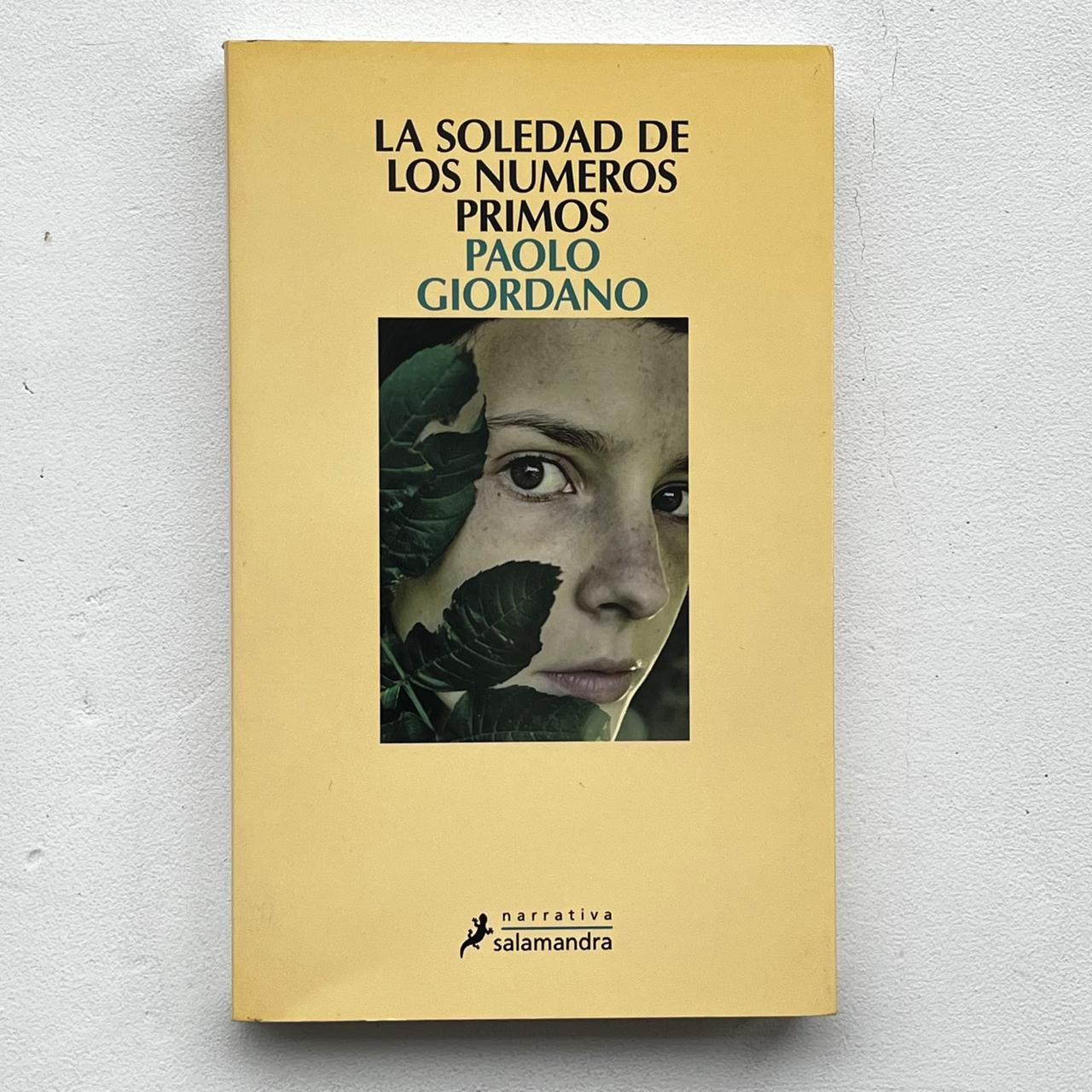 La soledad de los números primos – Paolo Giordano - Ed. Salamandra - Libro Usado
