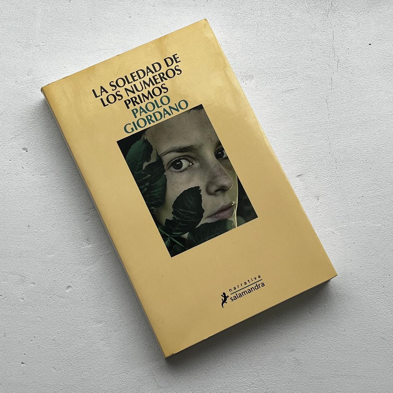 La soledad de los números primos – Paolo Giordano - Ed. Salamandra - Libro Usado