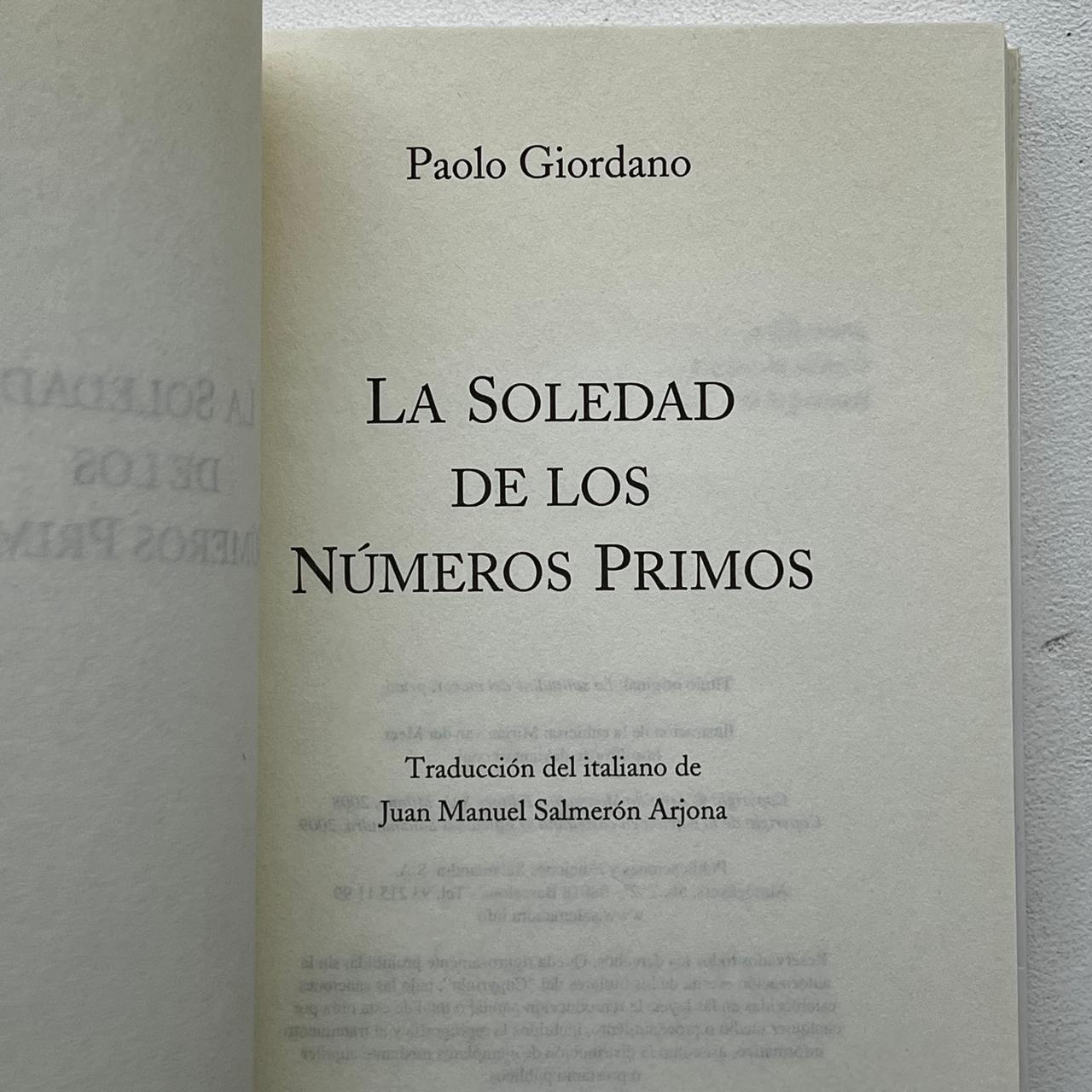 La soledad de los números primos – Paolo Giordano - Ed. Salamandra - Libro Usado