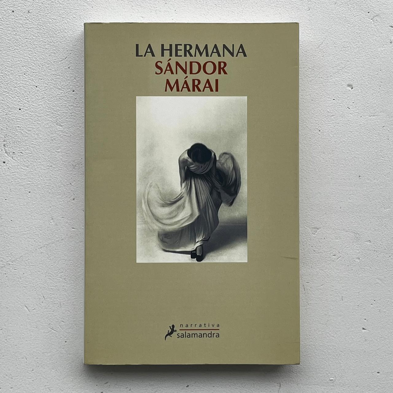La hermana - Sándor Márai - Salamandra - Tapa Blanda - Libro Usado