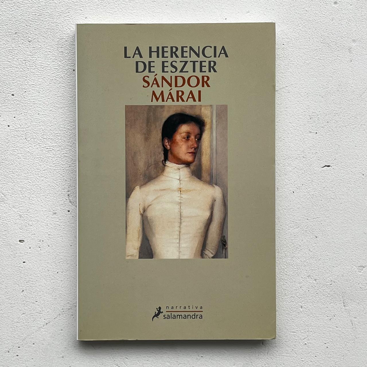 La herencia de Eszter - Sándor Márai - Salamandra - Libro Usado