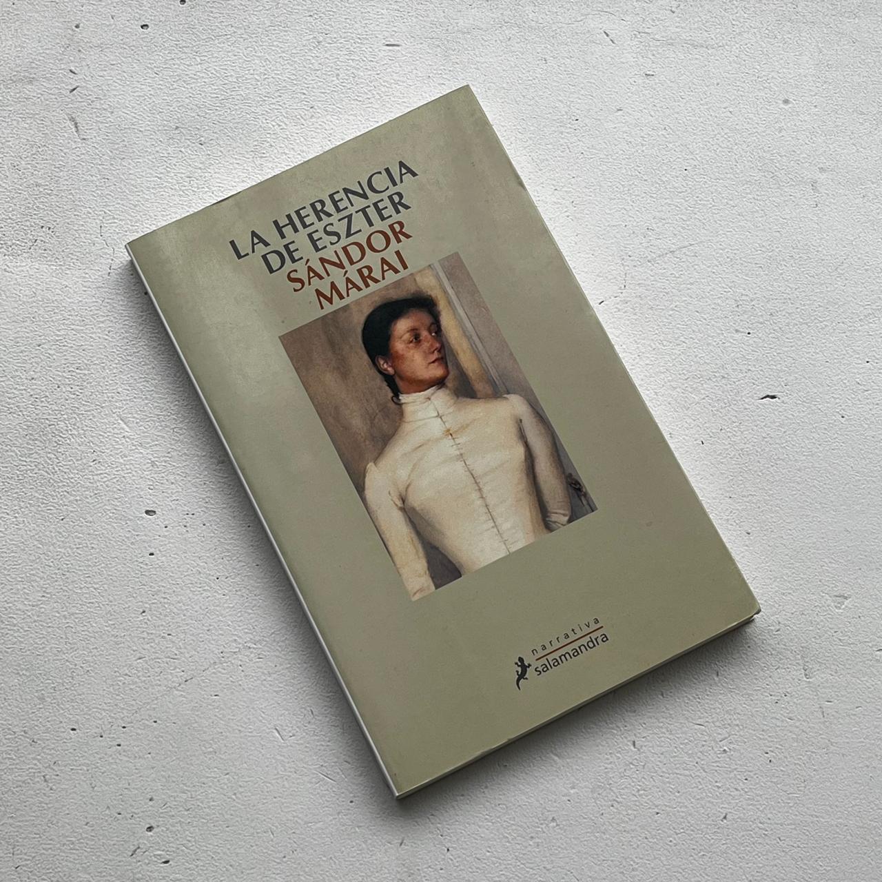 La herencia de Eszter - Sándor Márai - Salamandra - Libro Usado