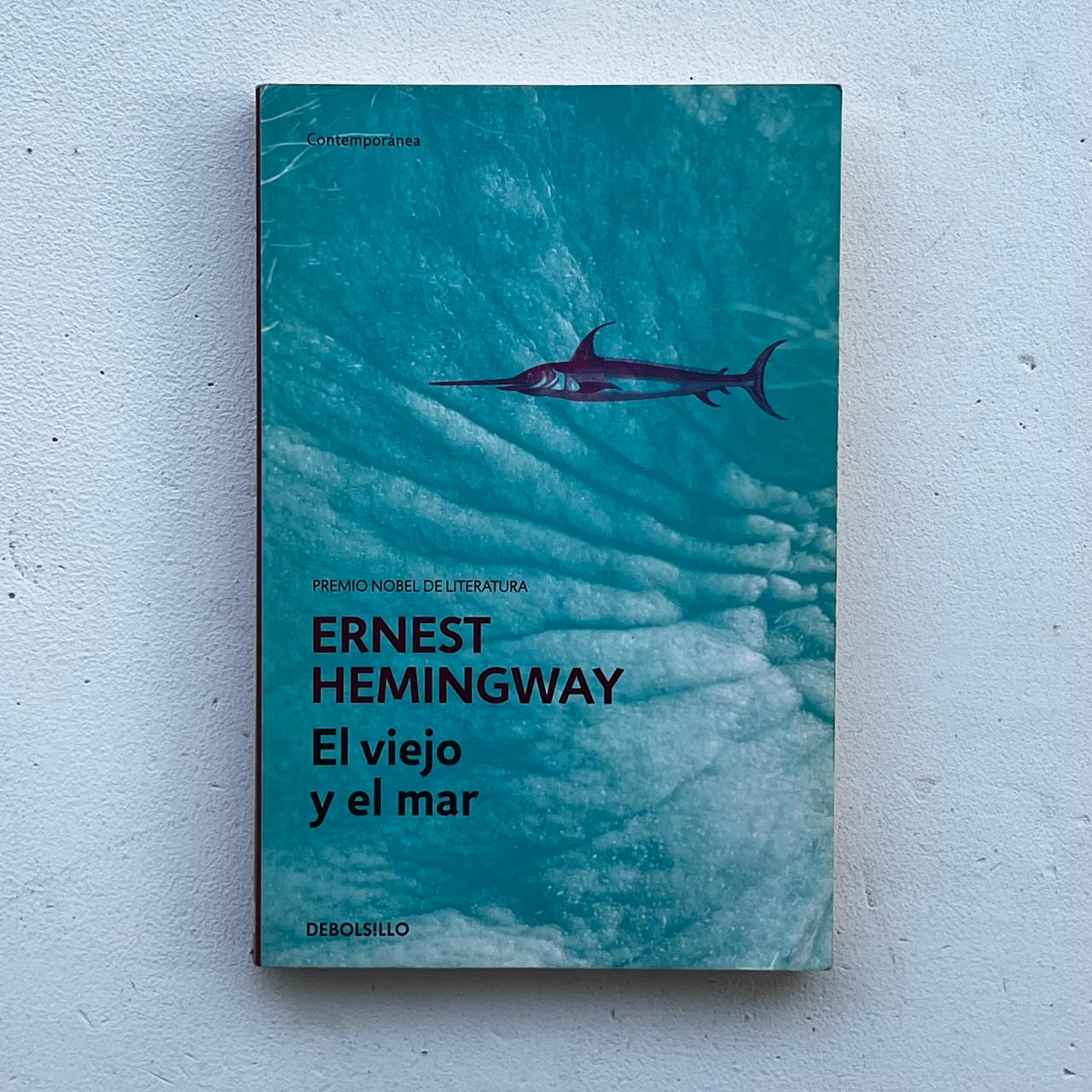 El viejo y el mar - Ernest Hemingway - DeBolsillo - Libro Usado