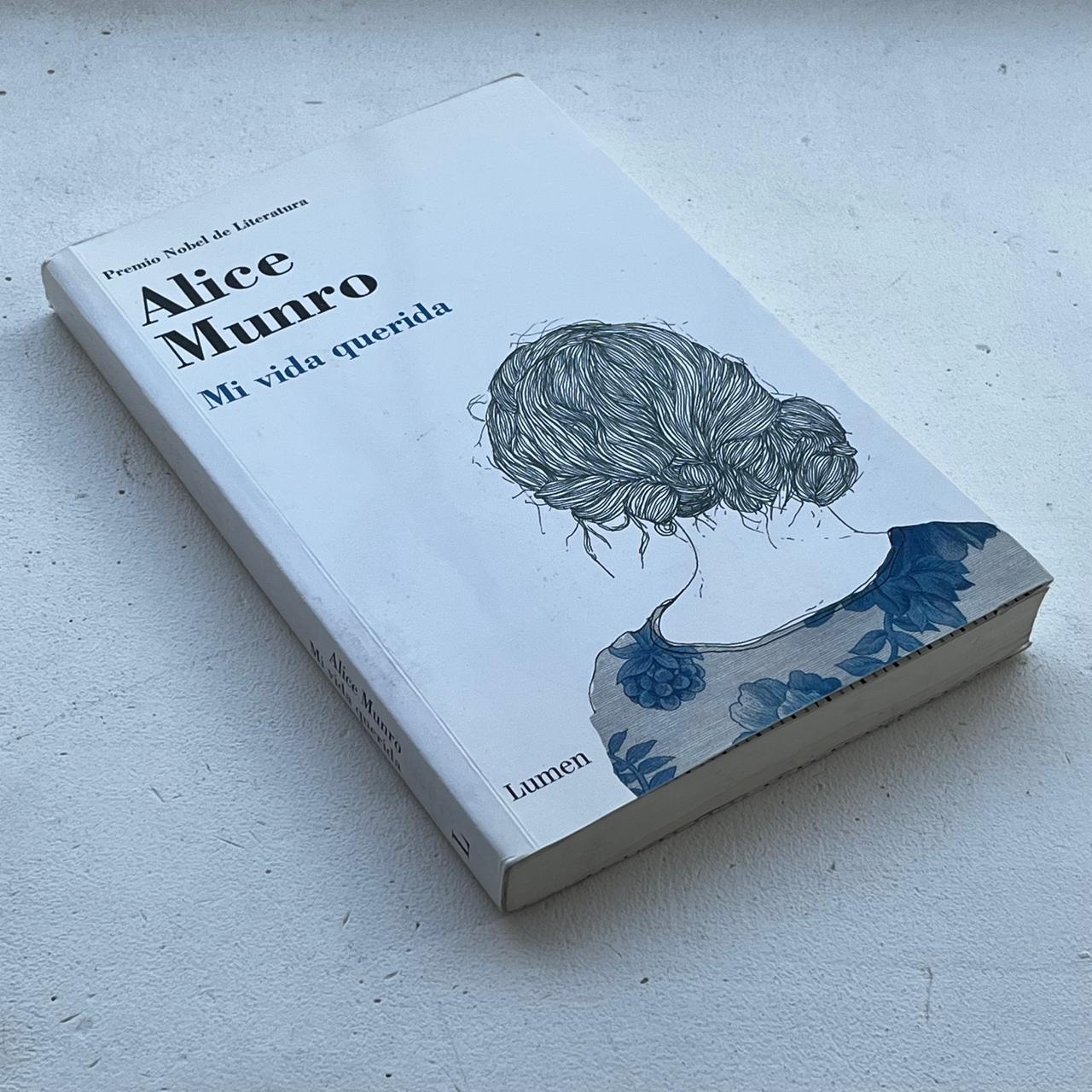 Mi vida querida - Alice Munro - Lumen - Libro Usado