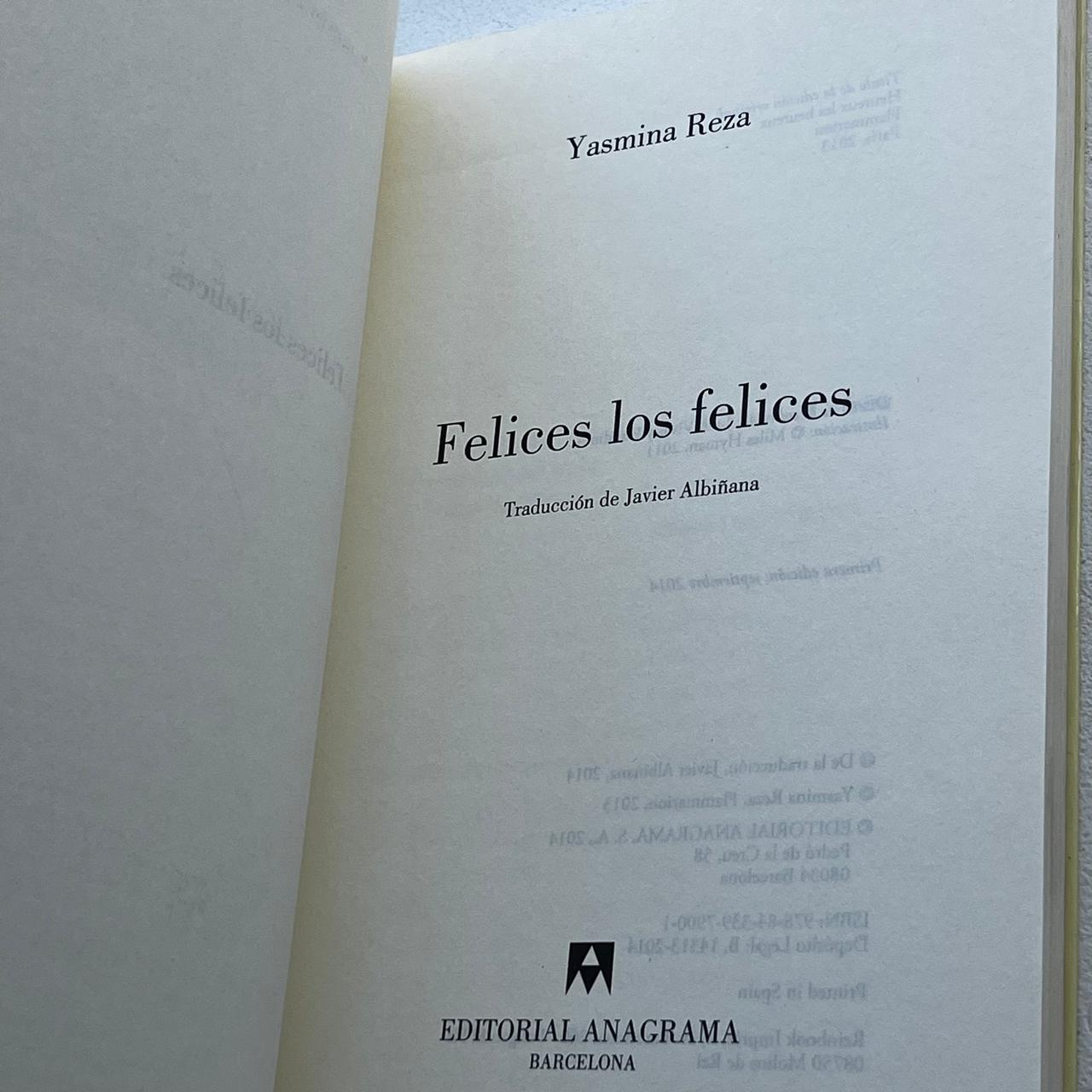 Felices los felices - Yasmina Reza - Anagrama - Tapa Blanda - Libro Usado