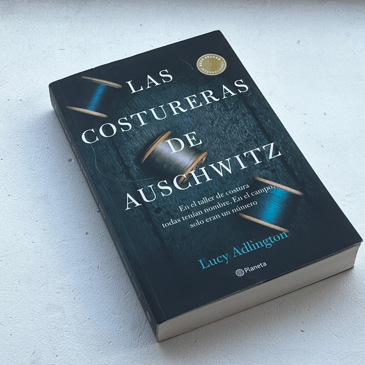 Las costureras de Auschwitz - Lucy Adlington - Planeta - Libro Usado