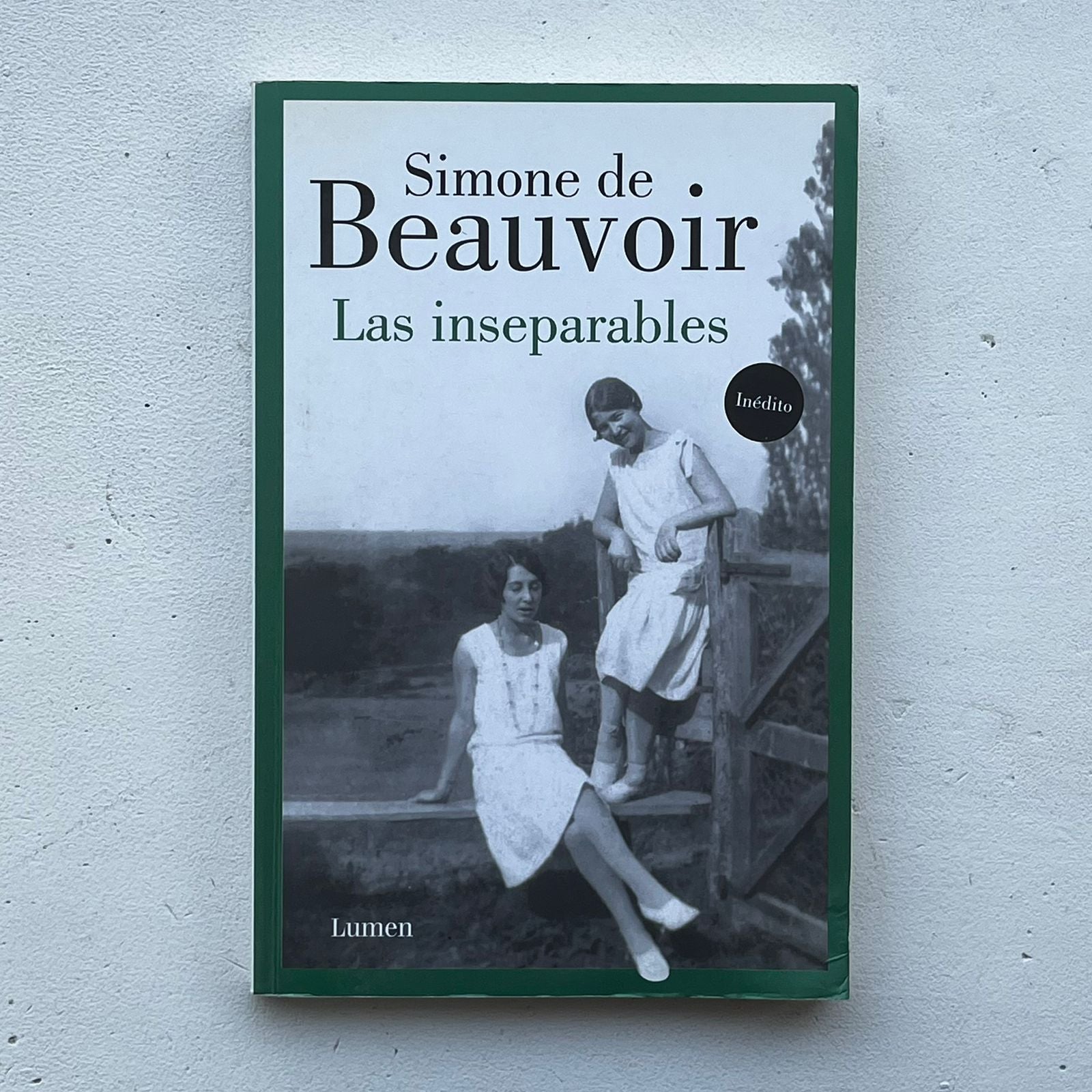 Las inseparables - Simone de Beauvoir - Lumen - Libro Usado