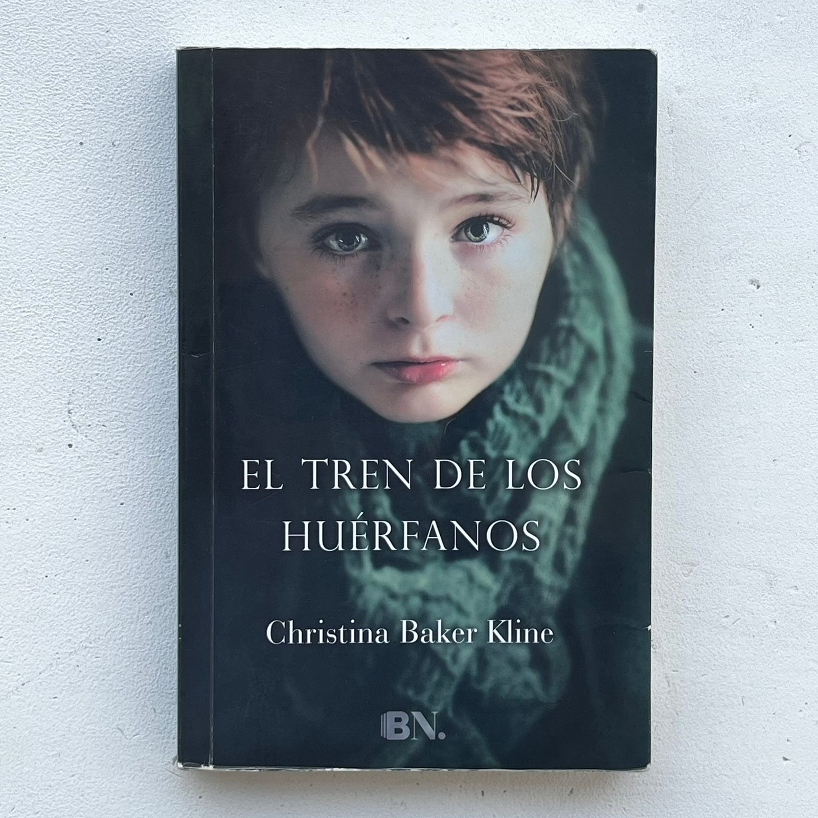 El tren de los huérfanos - Christina Baker Kline - Ediciones B - Libro Usado