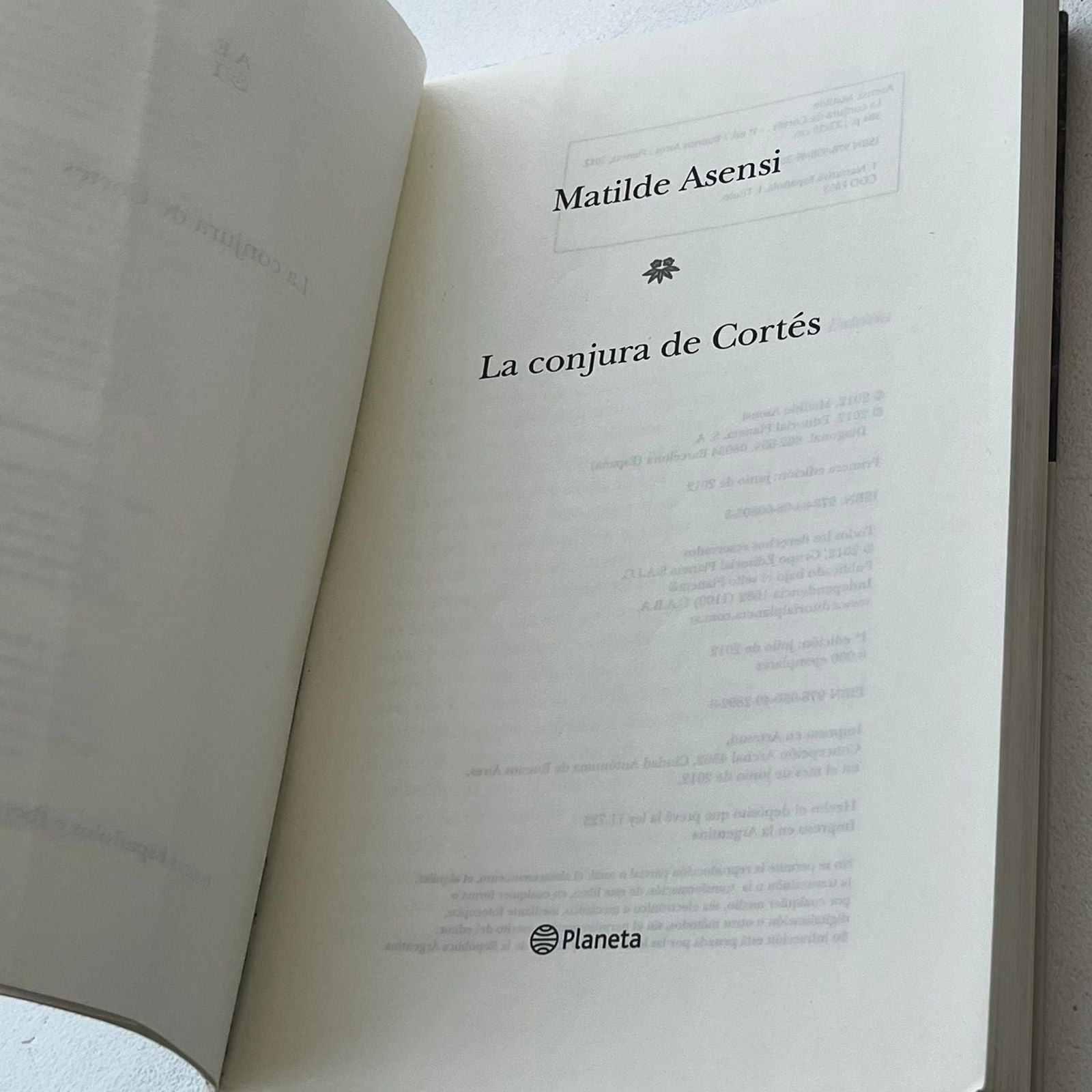 La conjura de cortés - Matilde Asensi - Planeta - Libro Usado