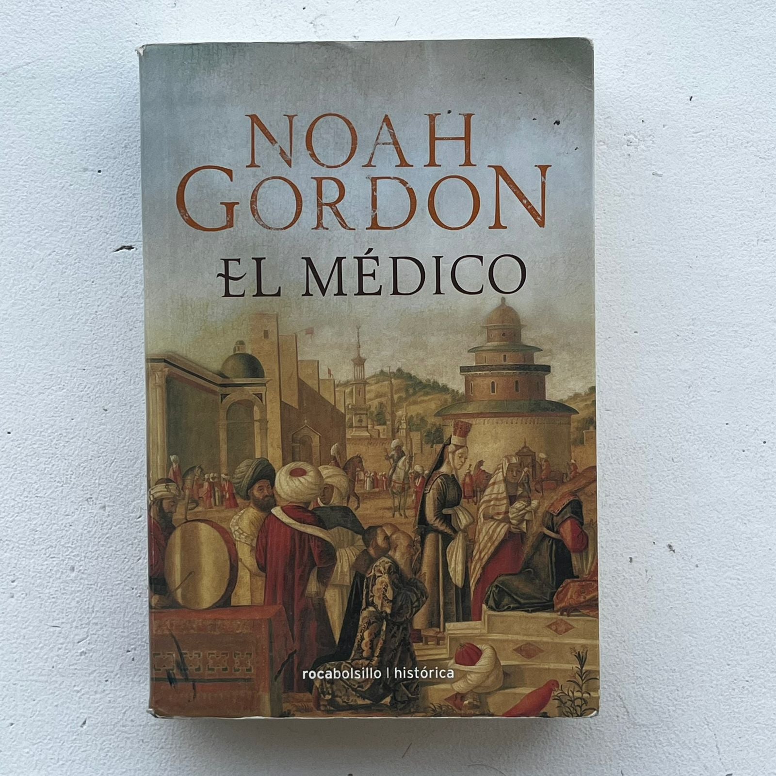 El médico - Noah Gordon - Rocabolsillo - Libro Usado