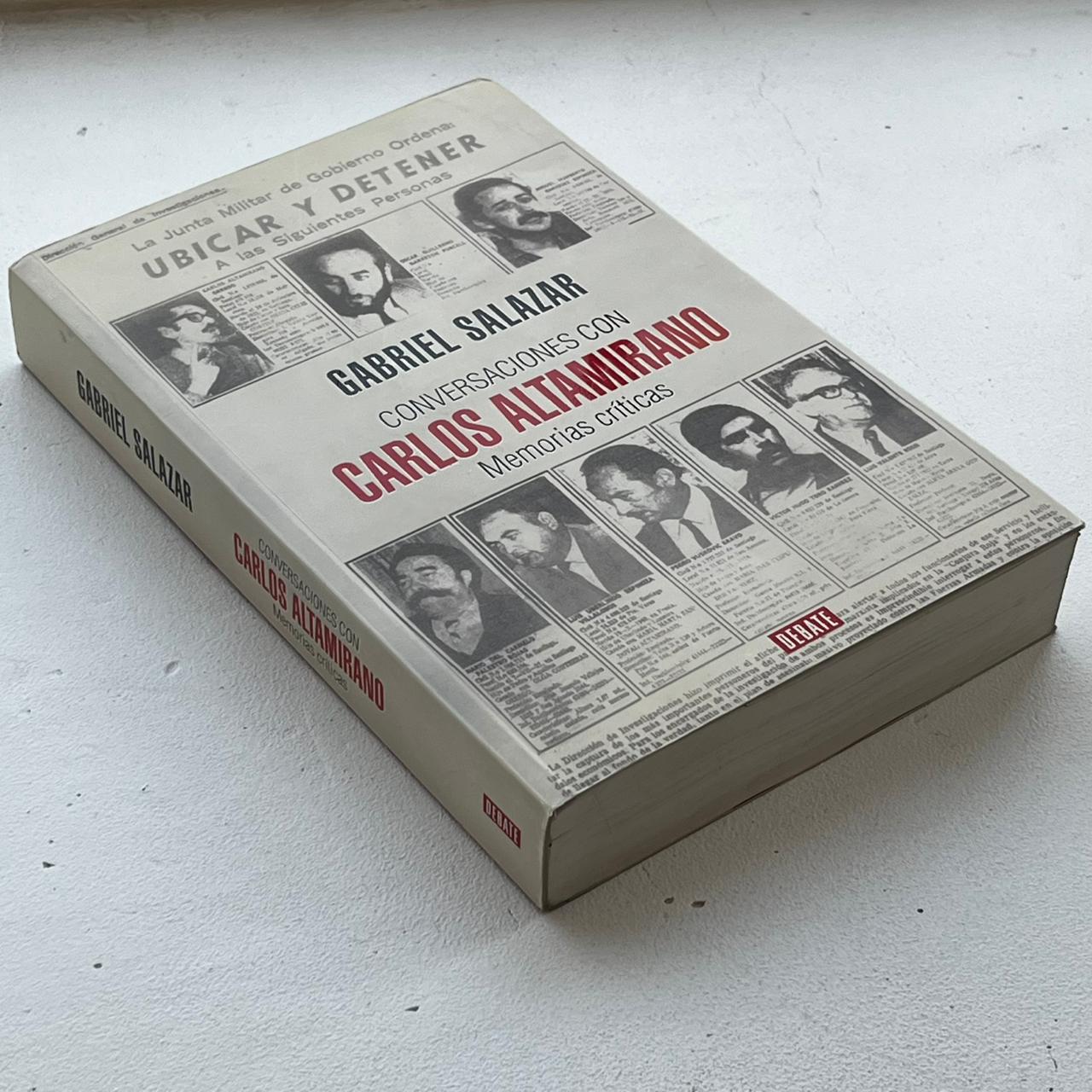 Conversaciones con Carlos Altamirano - Gabriel Salazar - Debate - Libro Usado