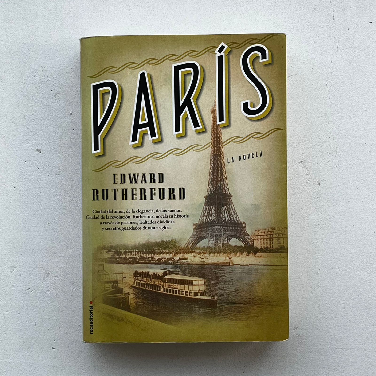 París - Edward Rutherfurd - Roca Editorial - Libro Usado