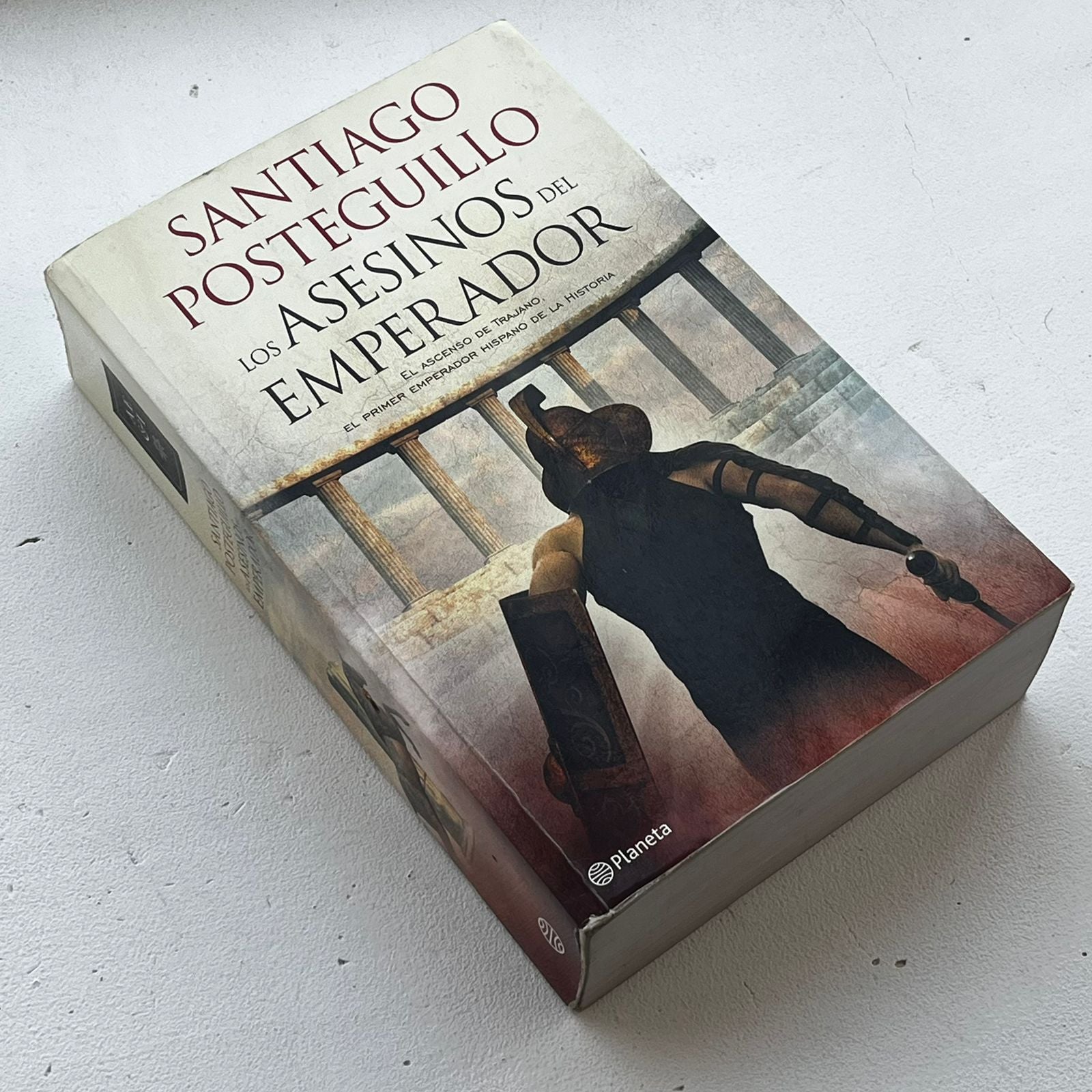 Los asesinos del emperador (Trajano I) - Santiago Posteguillo - Planeta - Libro Usado