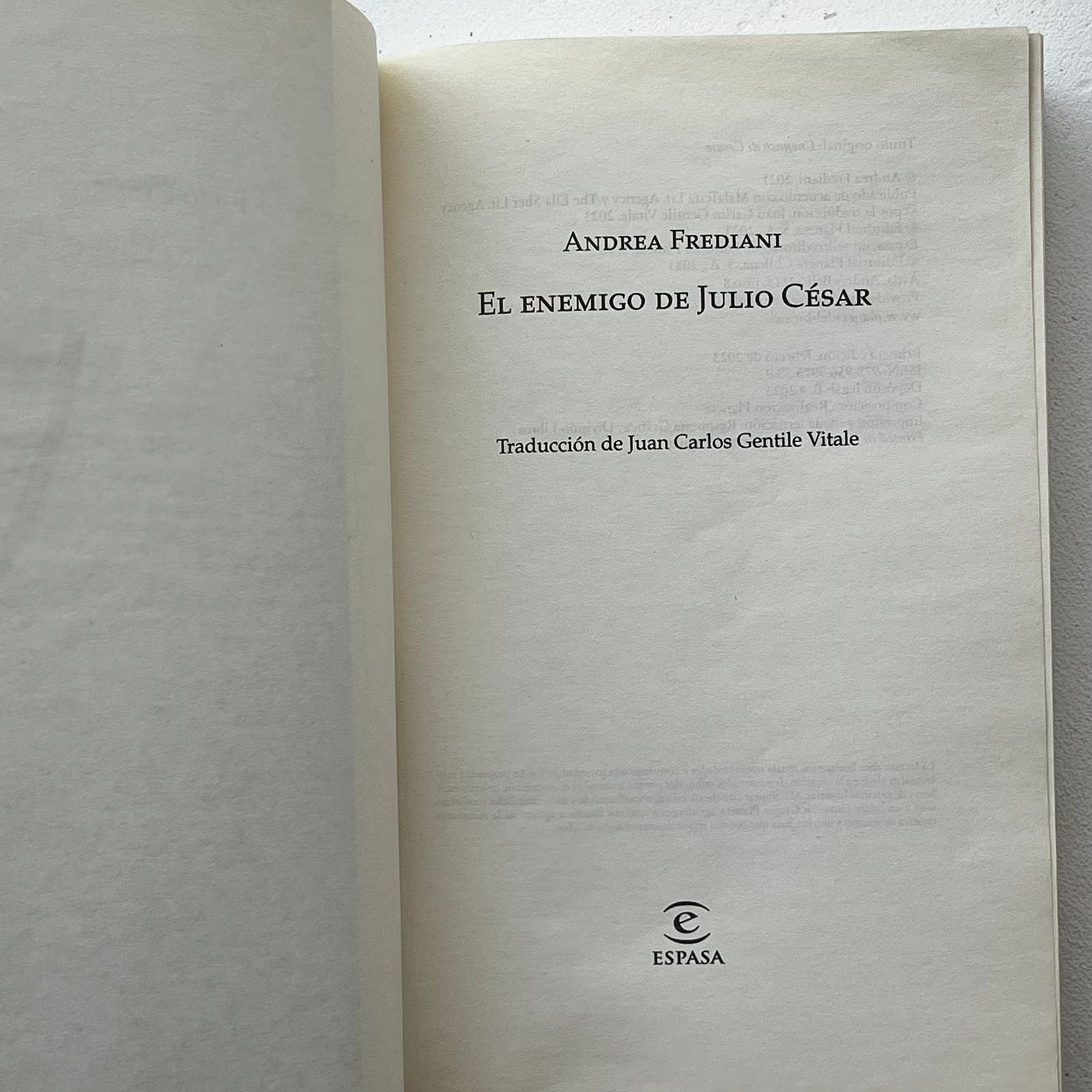 El enemigo de Julio César (Dictator II) - Andrea Frediani - Espasa - Libro Usado