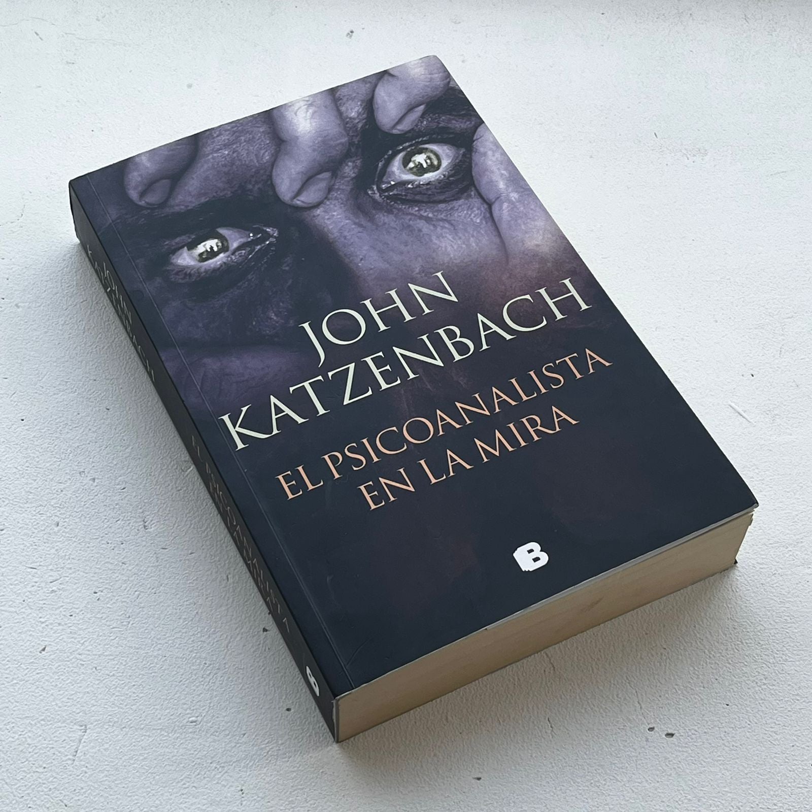 El Psicoanalista en la mira - John Katzenbach - Ediciones B - Libro Usado