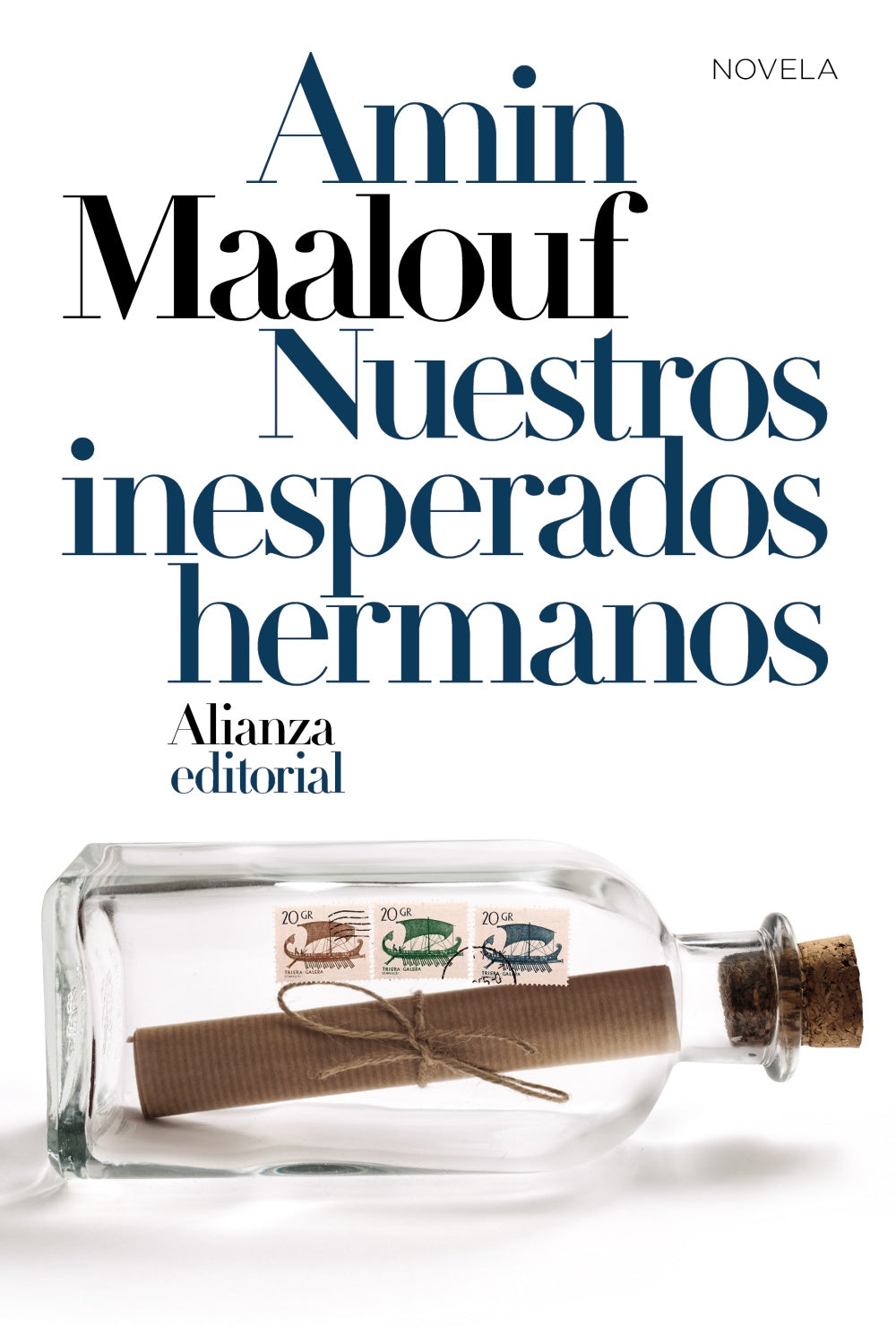 Nuestros inesperados hermanos - Amin Maalouf - Alianza - Libro Nuevo
