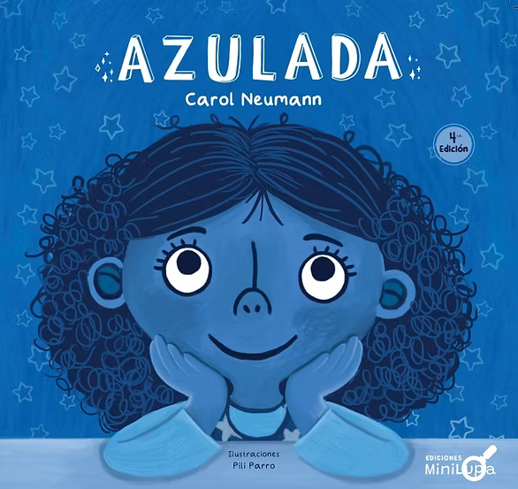 Azulada - Carol Neumann - Minilupa - Libro Nuevo (Tapa Dura)