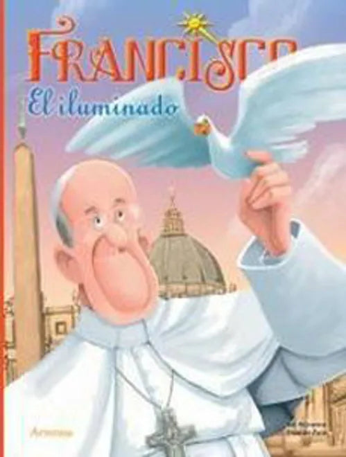 Francisco el iluminado - Artemisa - Artemisa - Libro Nuevo (Tapa Dura)