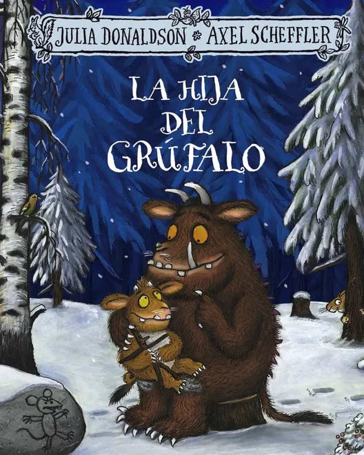 La hija del Grúfalo - Julia Donaldson - Bruño - Libro Nuevo (Tapa Dura)