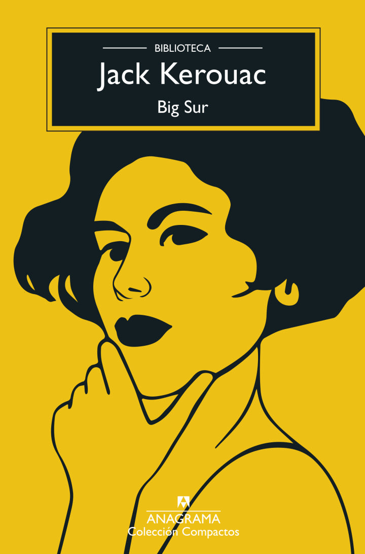 Big Sur - Jack Kerouac - Anagrama - Libro Nuevo