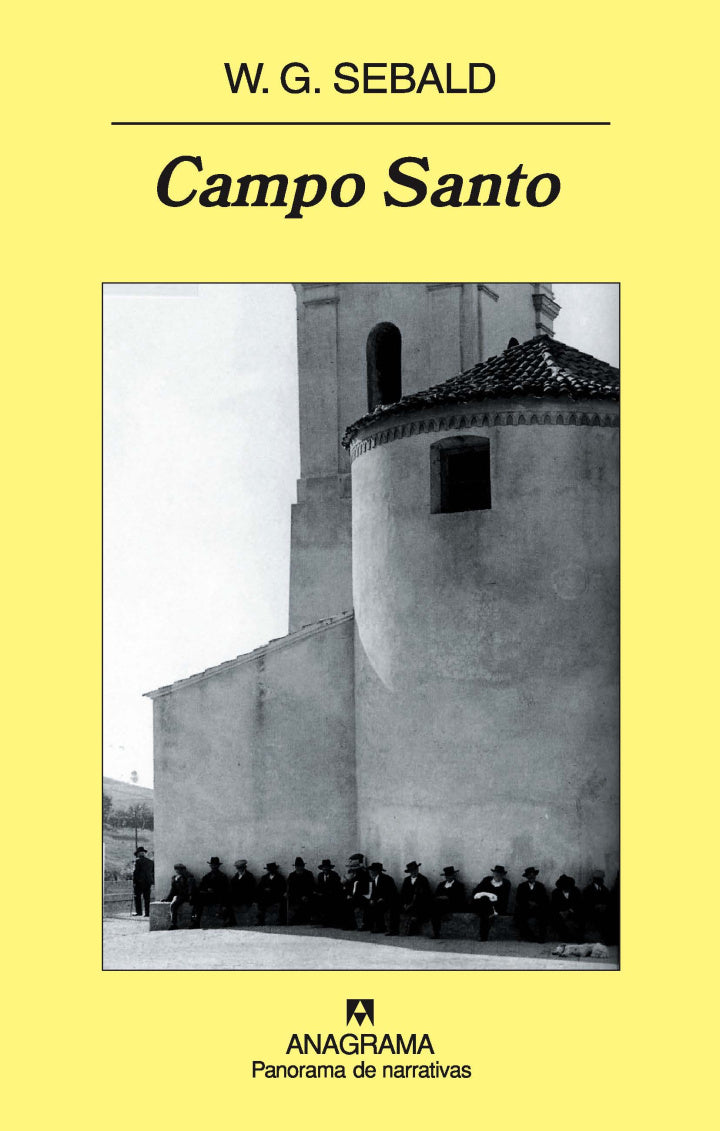 Campo Santo – W.G. Sebald - Anagrama - 1° Edición - Libro Usado