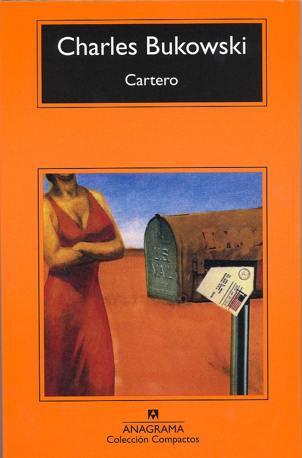 Cartero - Charles Bukowski - Anagrama - Libro Nuevo