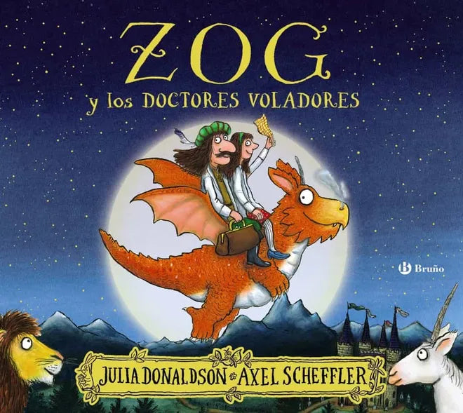 Zog y los doctores voladores - Julia Donaldson - Bruño - Libro Nuevo (Tapa Dura)