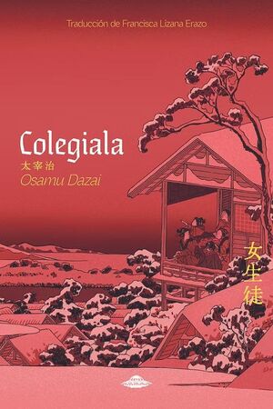 Colegiala - Osamu Dazai - Abducción - Libro Nuevo