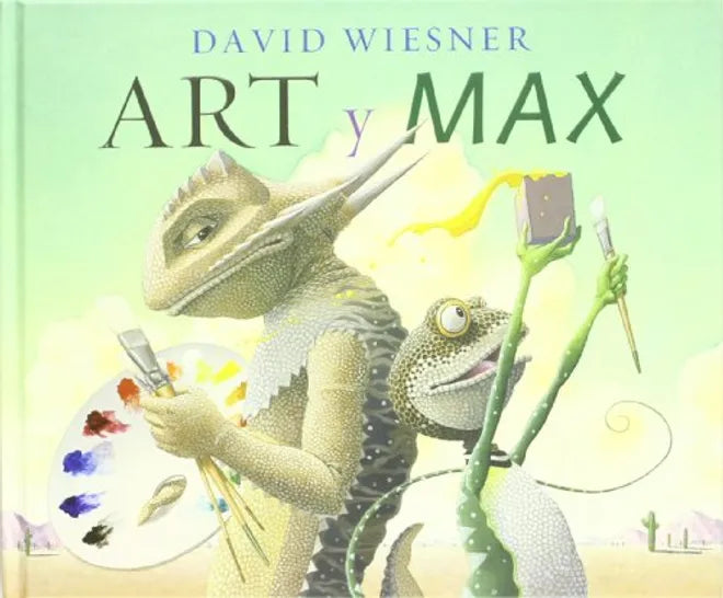 Art y Max - David Wiesner - Océano Travesía - Libro Nuevo (Tapa Dura)