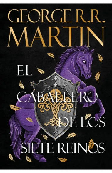 El caballero de los Siete Reinos - George R.R. Martin - Plaza & Janés - Libro Nuevo