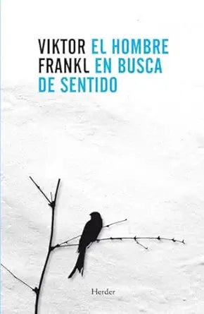 El hombre en busca de sentido - Viktor Frankl - Herder Editorial - Libro Usado