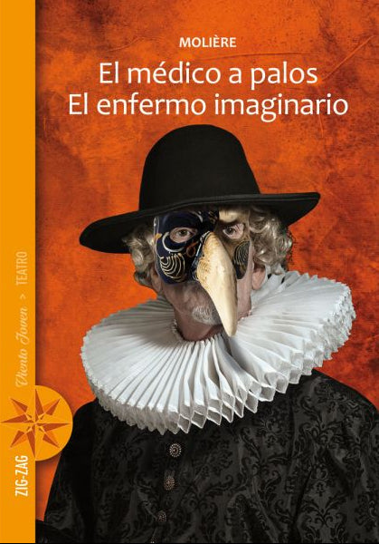 El médico a palos / El enfermo imaginario - Molière - Zig-Zag - Libro Nuevo