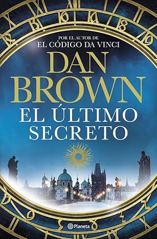 El último secreto - Dan Brown - Planeta - Libro Nuevo
