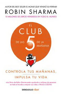 El club de las 5 de la mañana - Robin Sharma - Debolsillo - Libro Nuevo (Bolsillo)