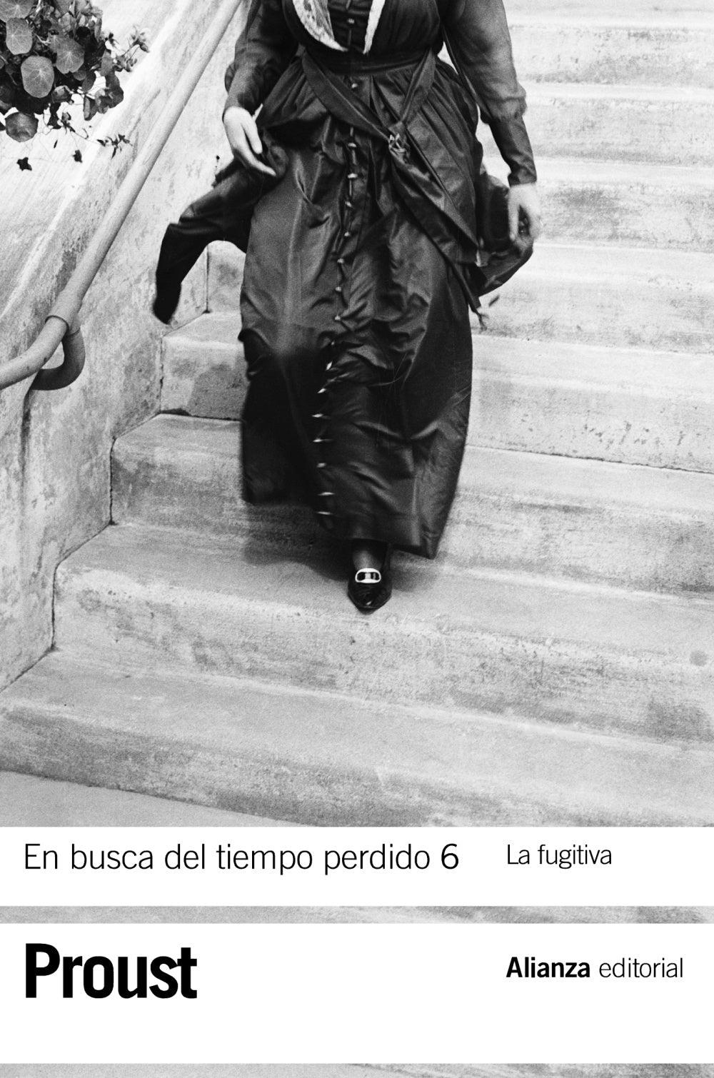 En busca del tiempo perdido 6. La fugitiva - Marcel Proust - Alianza - Libro Nuevo