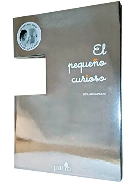 El pequeño curioso - Edouard Mancead - Patio - Libro Nuevo (Tapa Dura)