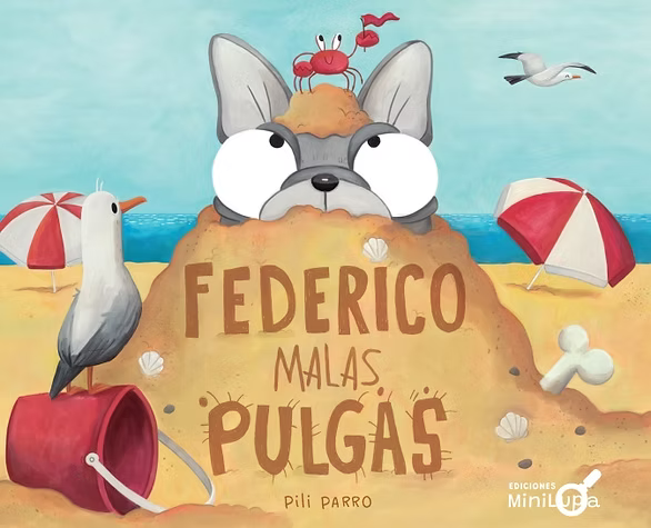 Federico malas pulgas - Pili Parro - Minilupa - Libro Nuevo (Tapa Dura)