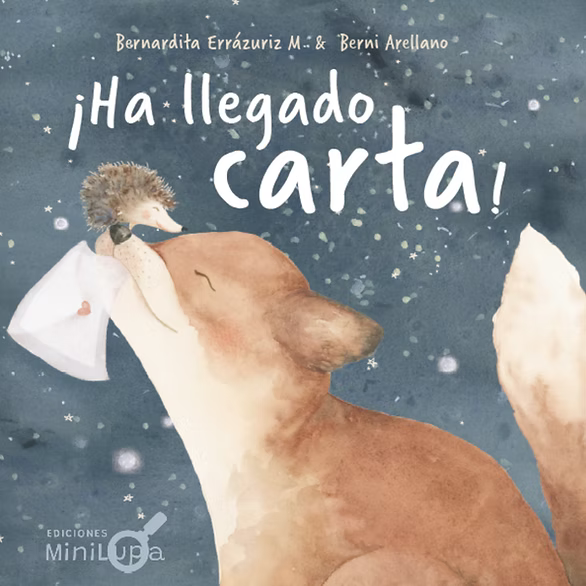 Ha llegado carta - Carol Neumann - Editorial Minilupa - Libro Nuevo (Tapa Dura)