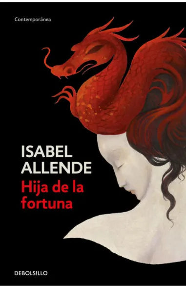Hija de la fortuna - Isabel Allende - DEBOLS!LLO - Libro Usado