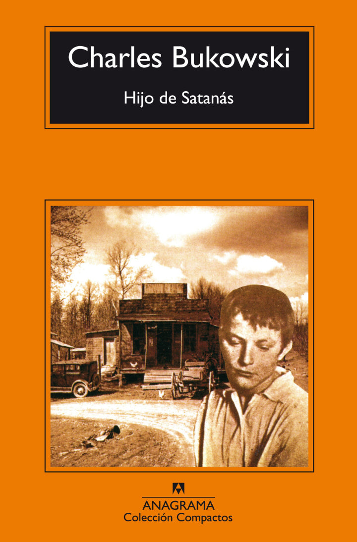 Hijo de satanás - Charles Bukowski - Anagrama - Libro Nuevo