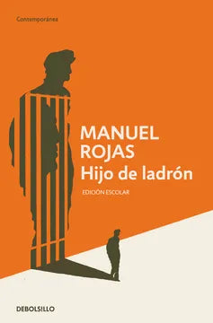 Hijo de Ladrón - Manuel Rojas - Debolsillo - Libro Nuevo (Bolsillo)
