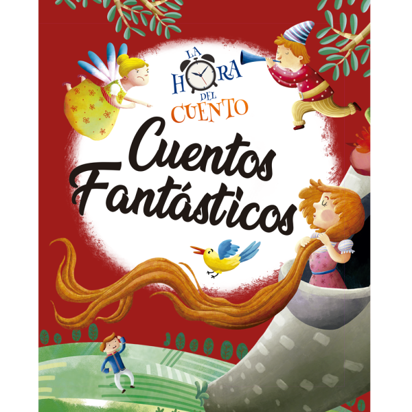 La hora del cuento - Cuentos Fantásticos - Latinbooks - Libro Nuevo (Tapa Dura)