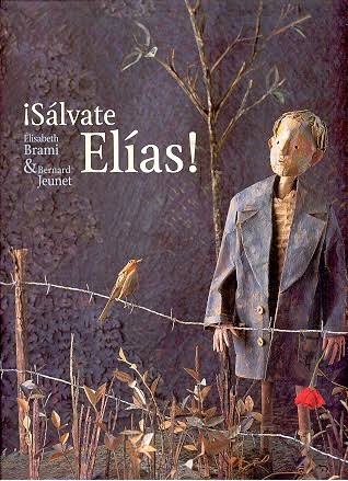 ¡Sálvate Elías! - Élisabeth Brami - Kalandraka - Libro Nuevo (Tapa Dura)
