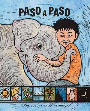 Paso a paso - Jane Jolly - Ekaré - Libro Nuevo (Tapa Dura)