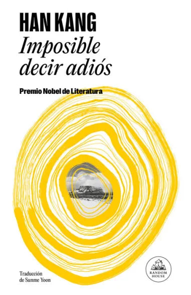 Imposible decir adiós - Han Kang - Random House - Libro Usado