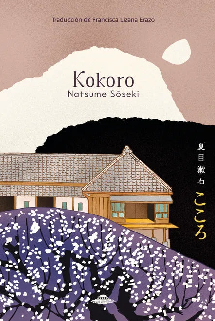 Kokoro - Natsume Sōseki - Abducción Editorial - Libro Nuevo