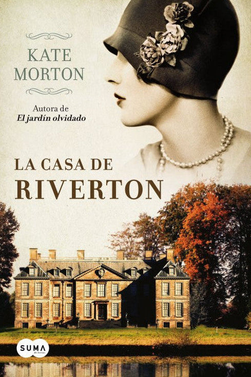 La casa de Riverton - Kate Morton - Suma de Letras - Libro Usado