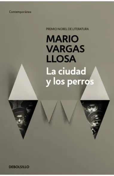 La ciudad y los perros - Mario Vargas Llosa - Debolsillo - Libro Nuevo