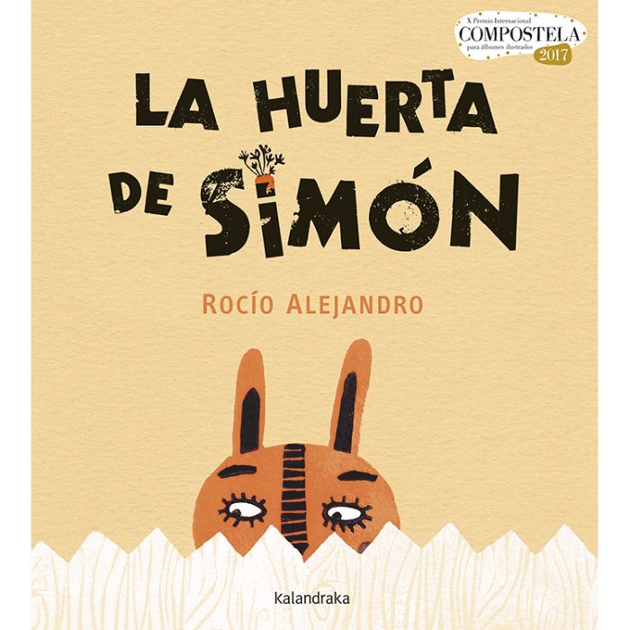 La huerta de Simón - Rocío Alejandro - Kalandraka - Libro Nuevo (Tapa Dura)